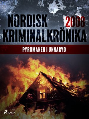 cover image of Pyromanen i Unnaryd